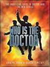 Who Is the Doctor (eBook)